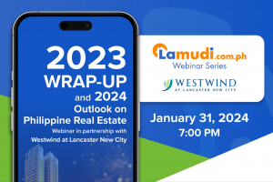 Lamudi Webinar Series in partnership with Westwind at Lancaster New City
